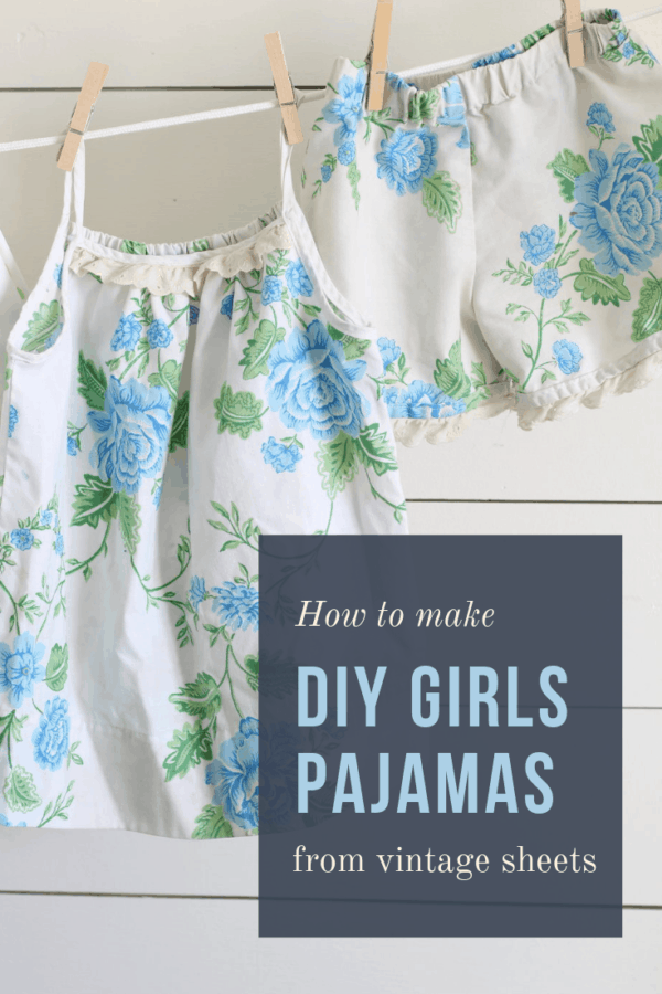 How to Sew Girl's Pajamas from Vintage Sheets - Farmhouse on Boone