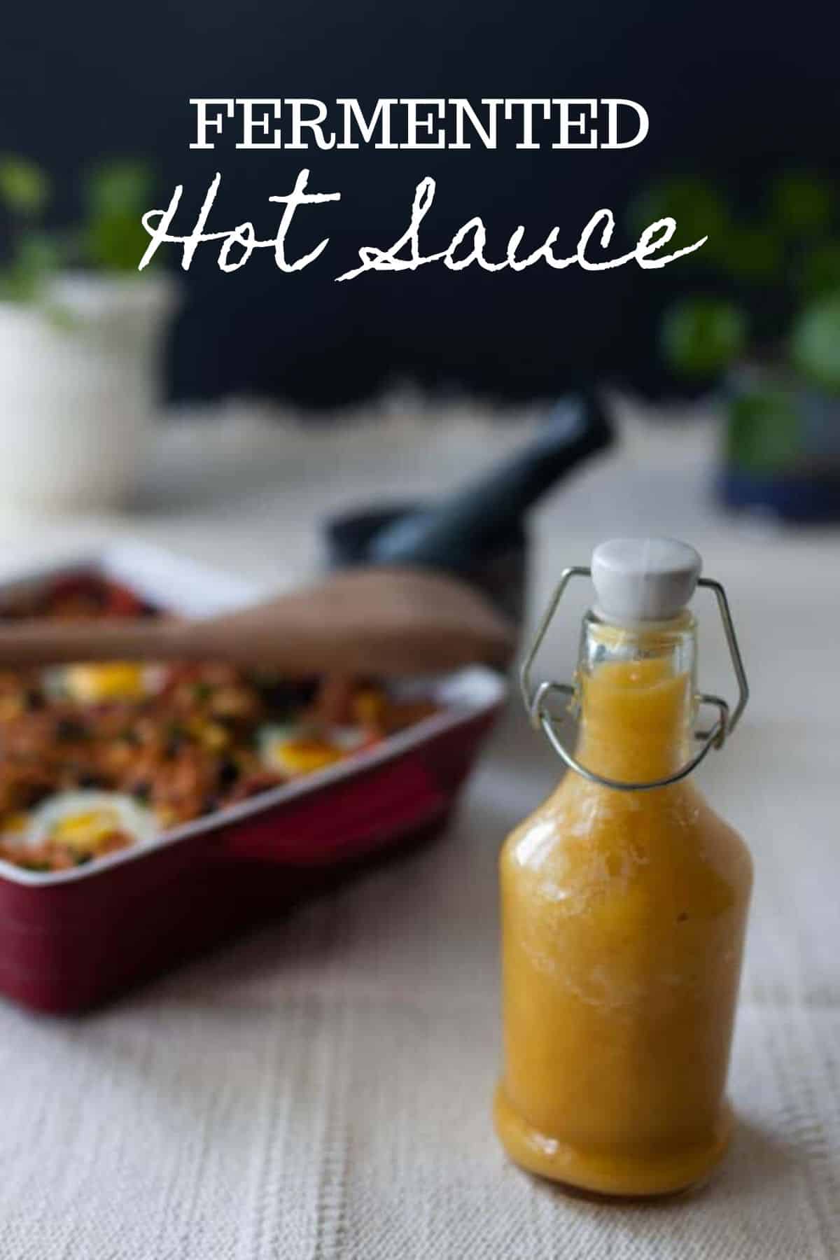 Fermented Hot Sauce - Farmhouse On Boone