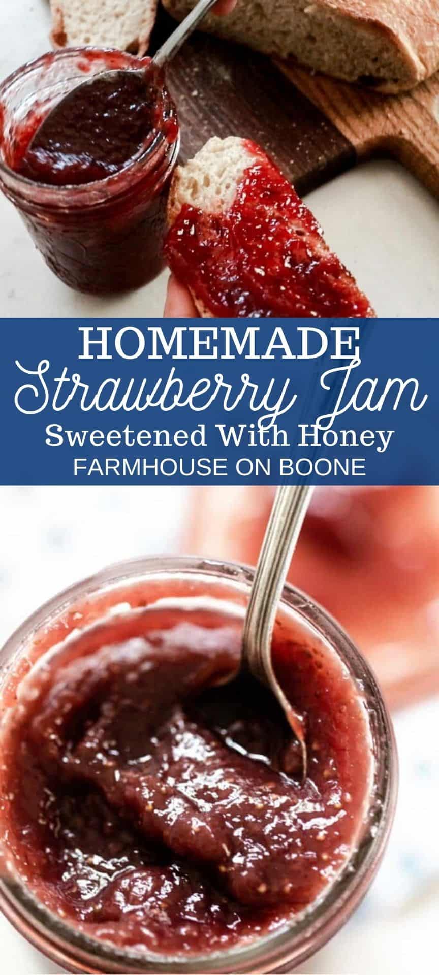 Homemade Strawberry Jam Sweetened with Honey Farmhouse on Boone