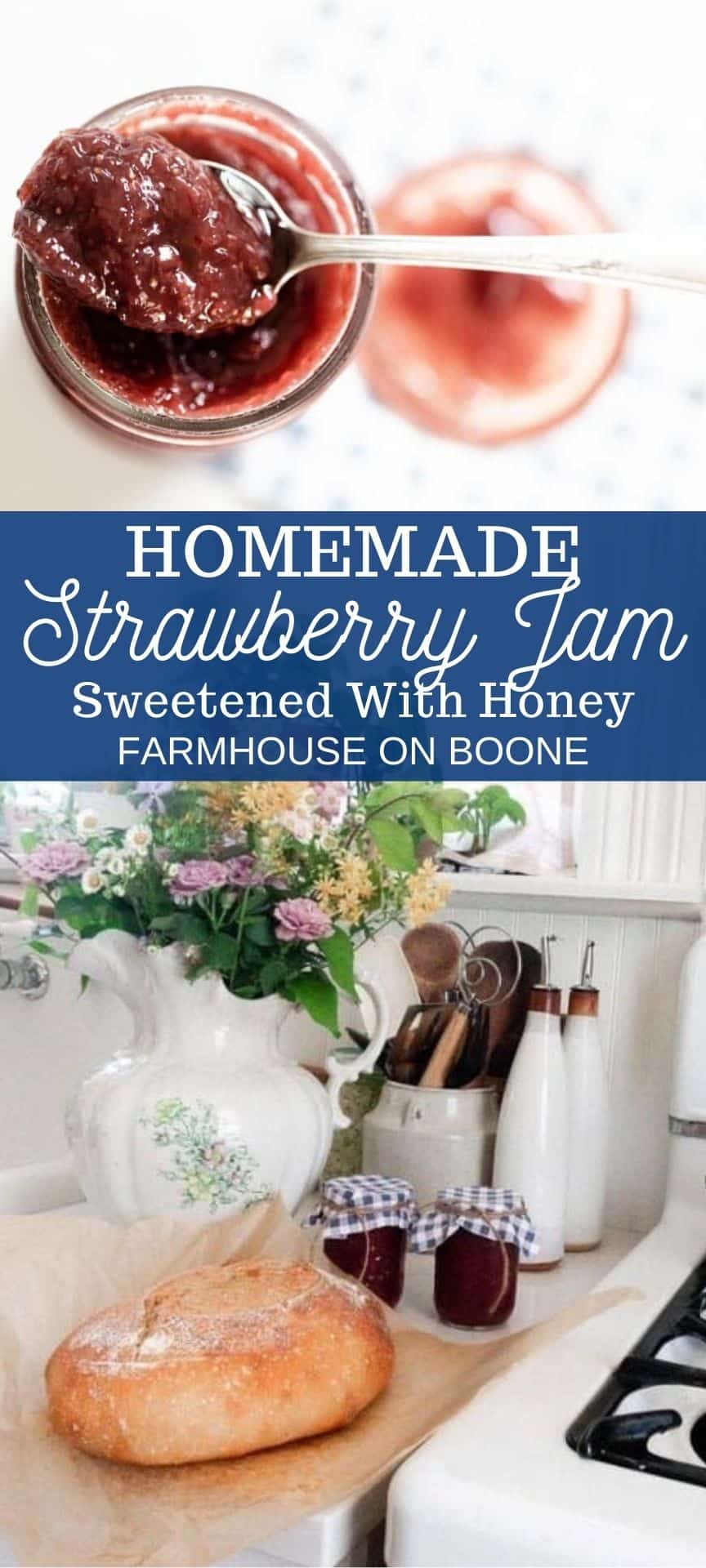 Homemade Strawberry Jam Sweetened with Honey - Farmhouse on Boone