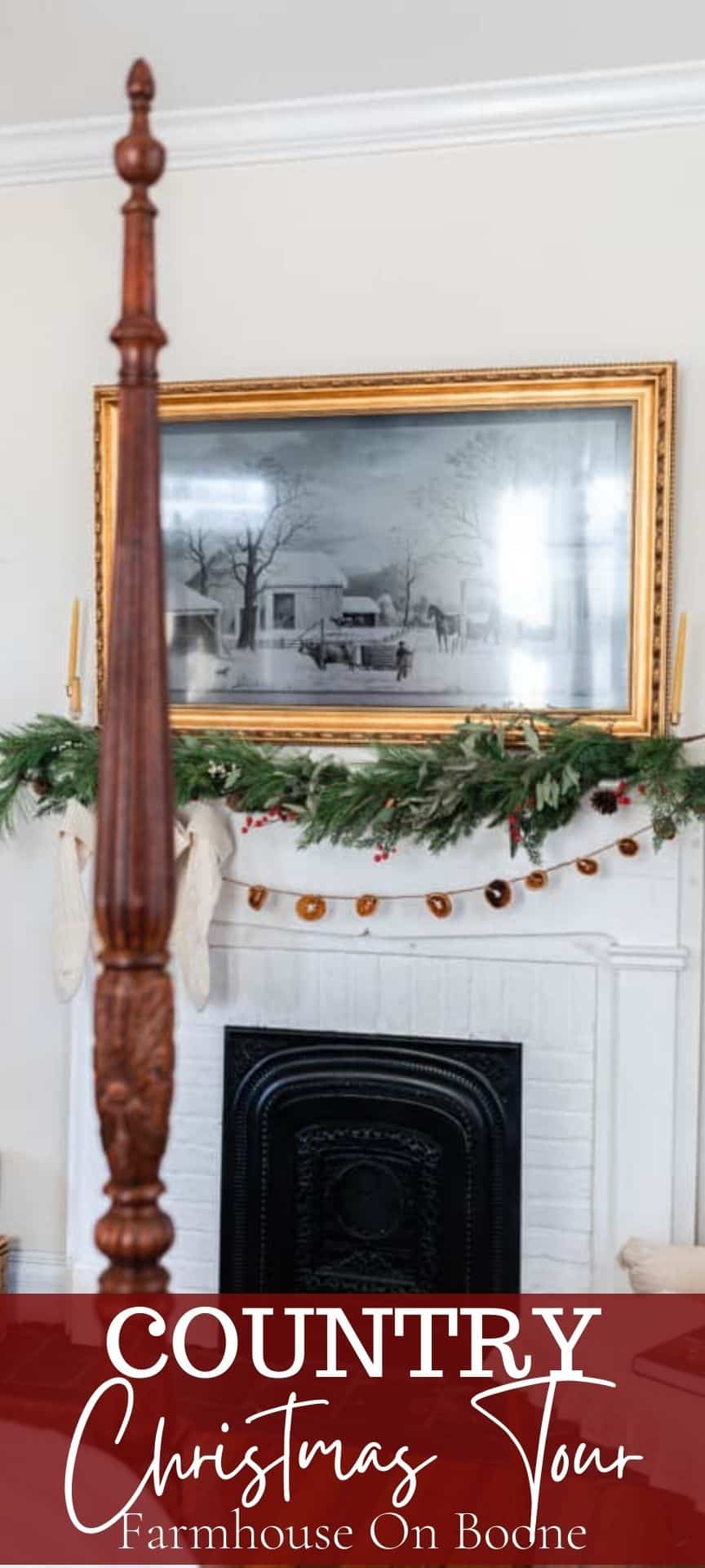 Country Christmas Home Tour - Farmhouse on Boone