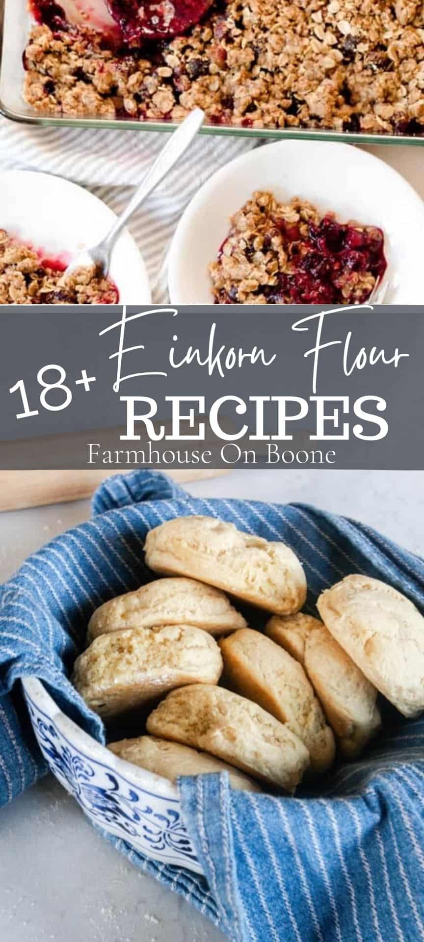 Einkorn Flour Recipes - Farmhouse On Boone