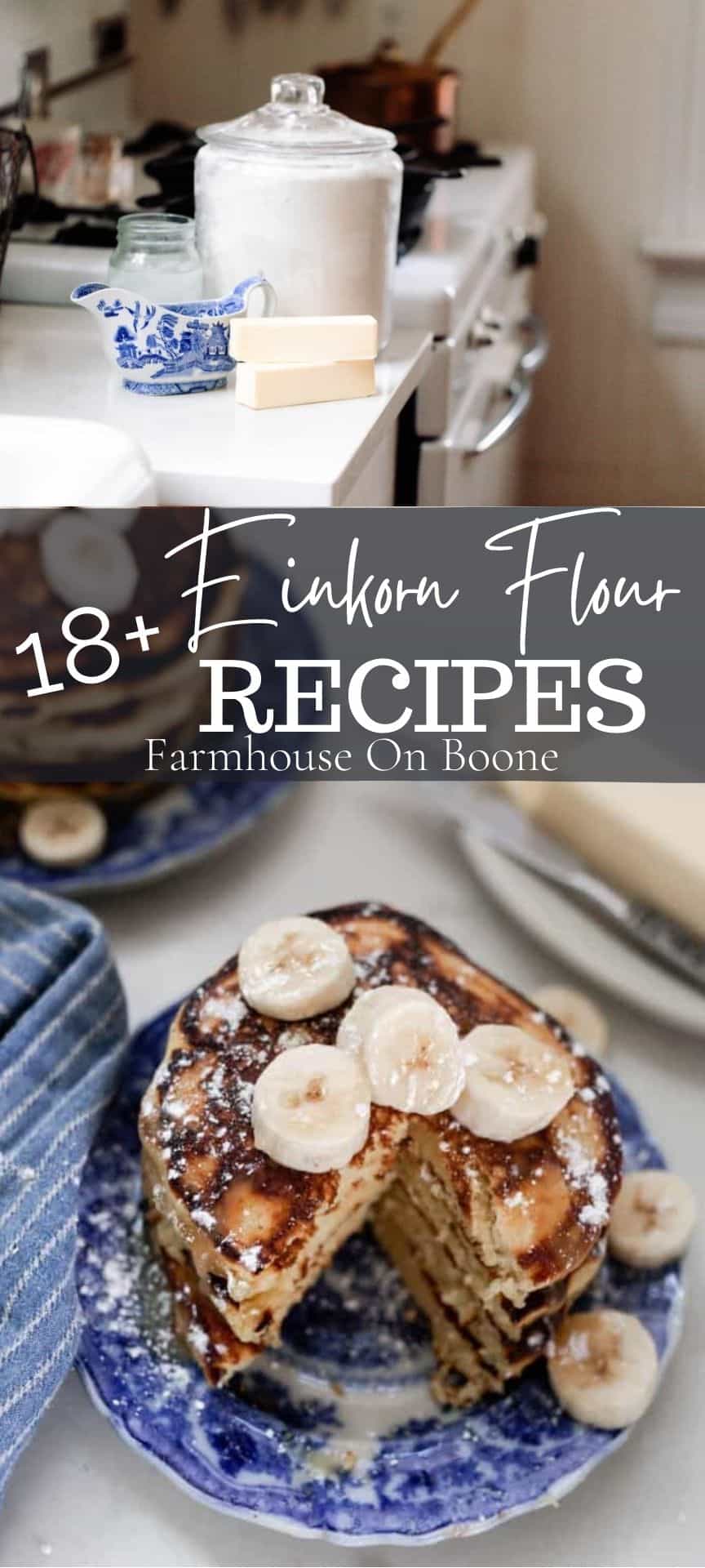 Einkorn Flour Recipes - Farmhouse On Boone