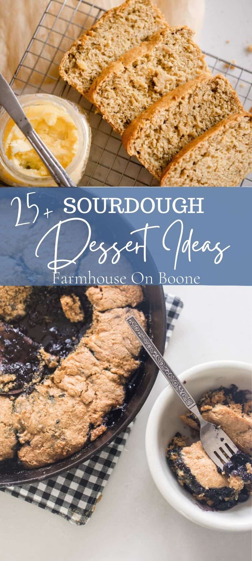 25+ Sourdough Dessert Ideas - Farmhouse on Boone