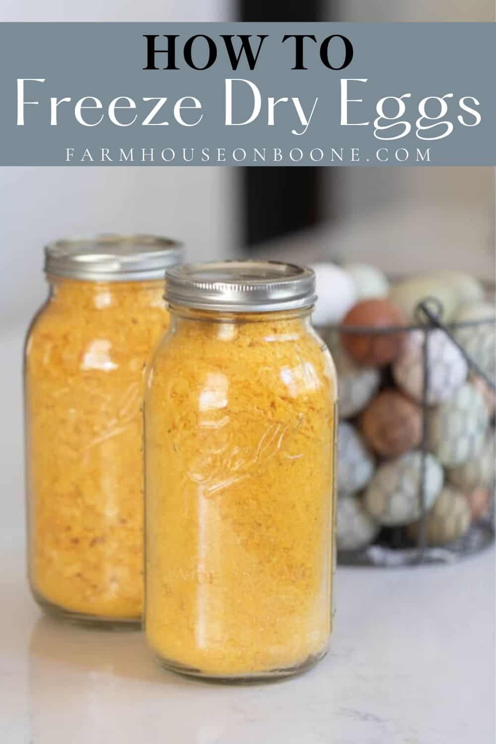 How To Freeze Dry Eggs Farmhouse on Boone