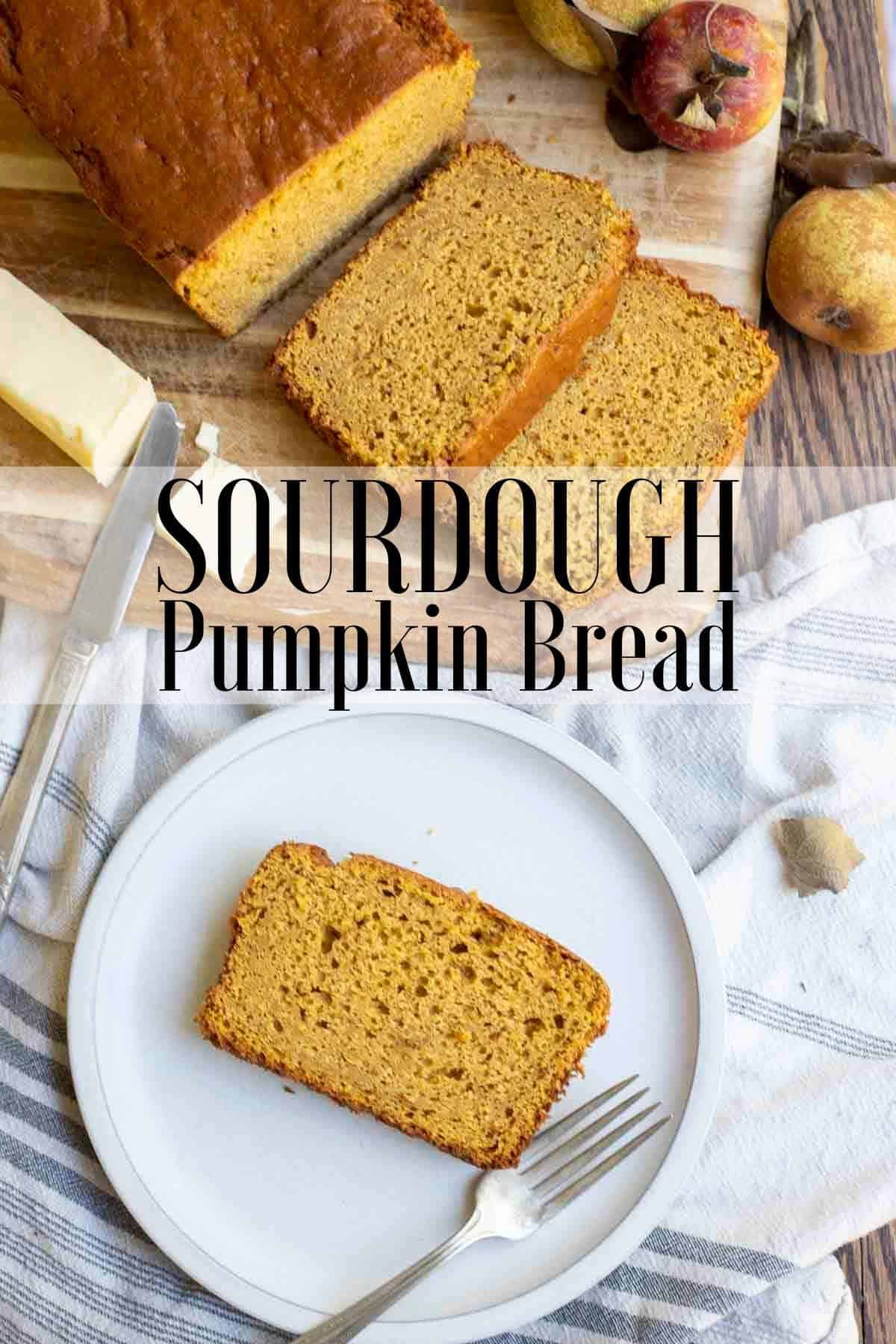 Sourdough Pumpkin Bread Farmhouse On Boone 9524