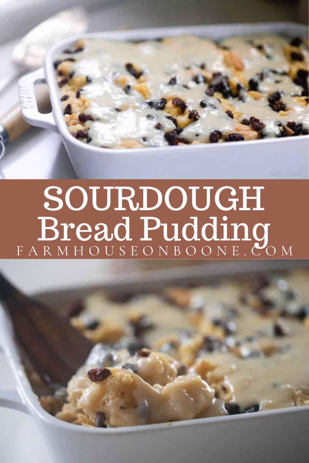 Sourdough Bread Pudding Farmhouse On Boone