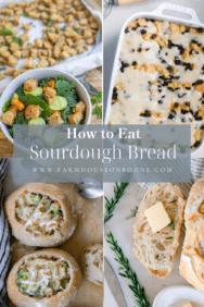 How To Eat Sourdough Bread - Farmhouse On Boone