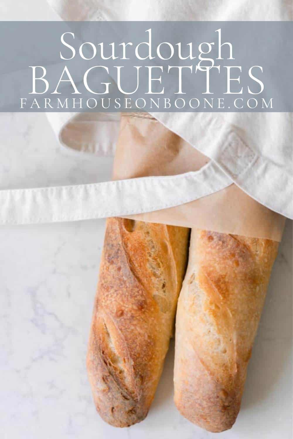 Sourdough Baguette Recipe Farmhouse On Boone