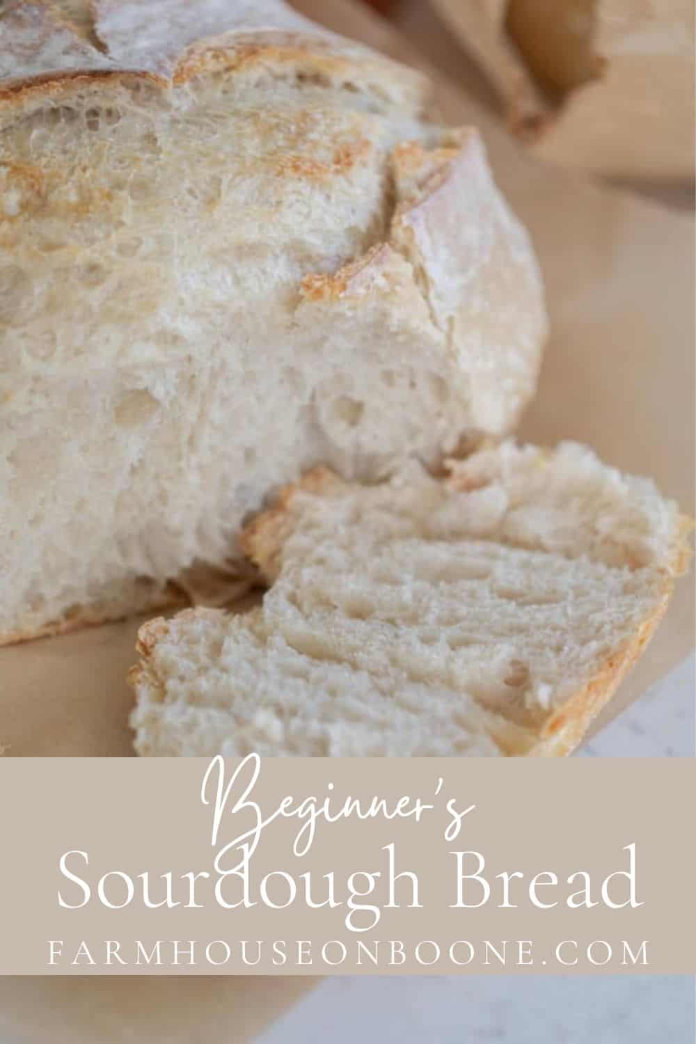 Beginner's Sourdough Bread Recipe Farmhouse on Boone