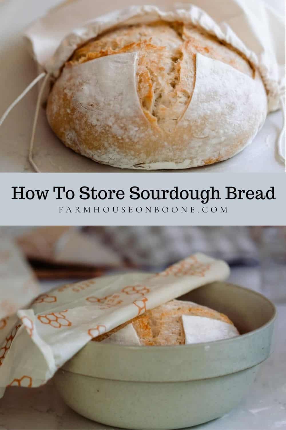 How To Store Sourdough Bread To Keep It Fresh Farmhouse On Boone 5297